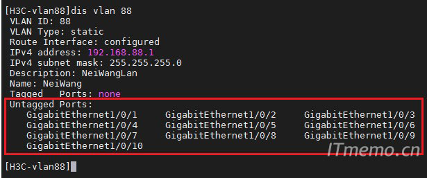 查看并验证我们交换机的：千兆口1至10口是否被加入Vlan 88，输入以下命令查看 Vlan下的接口