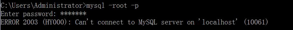 Can't connect to MySQL server on localhost (10061)解决方法1
